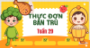 THỰC ĐƠN BÁN TRÚ TUẦN 29