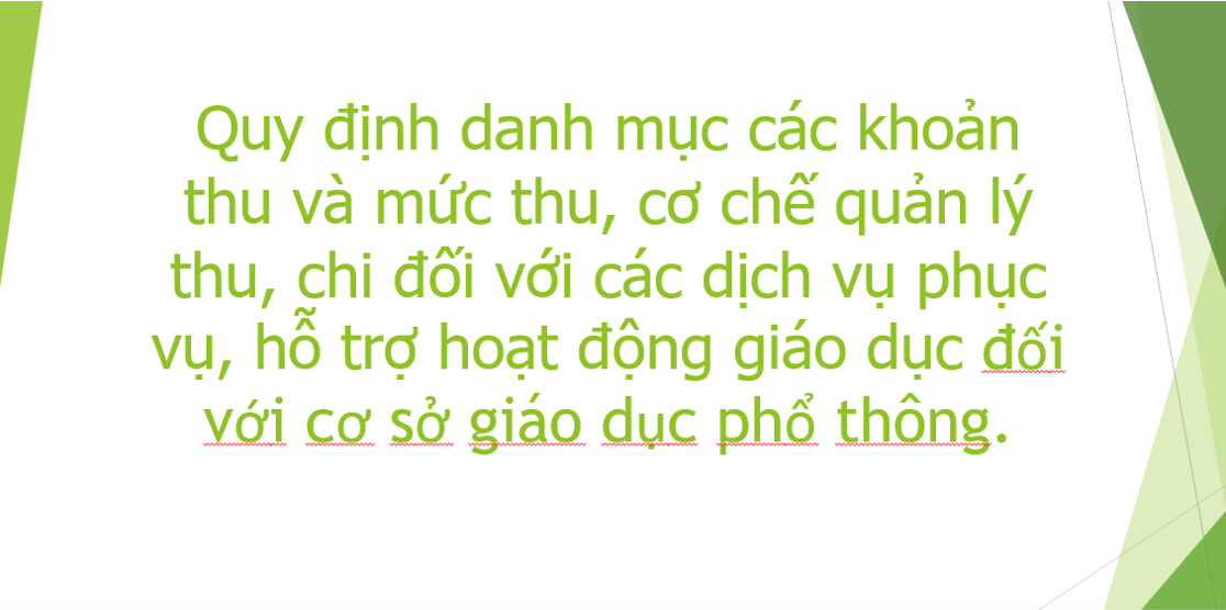 Quy định danh mục các khoản thu và mức thu, cơ chế quản lý thu, chi đối với các dịch vụ phục vụ, hỗ trợ hoạt động giáo dục...
