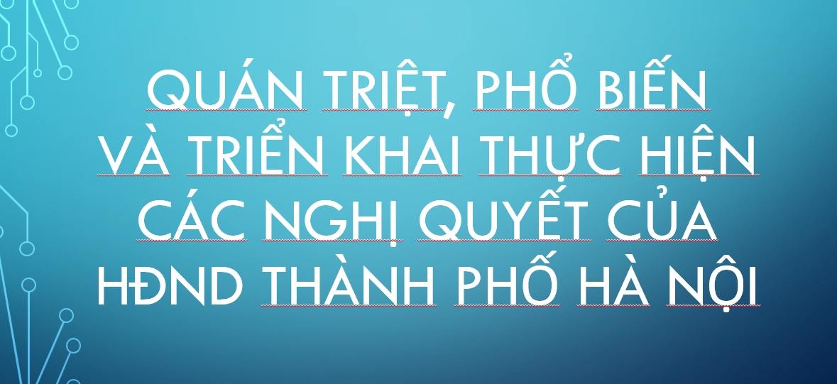 Triển khai các NQ của HĐND TP